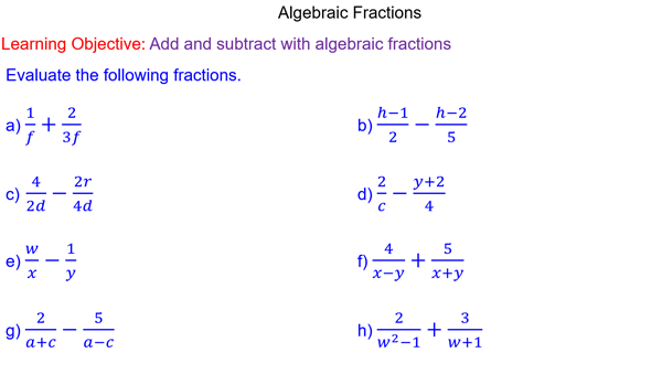 Adding And Subtracting Algebraic Fractions