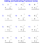 Adding And Subtracting Fractional Inches With Borrowing Worksheets