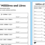 Addition Of Millilitres And Litres Worksheet teacher Made