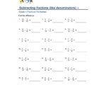 Subtracting Fractions With Like Denominators Worksheets Worksheets