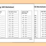 Adding And Subtracting 100 Worksheet Addition And Subtraction