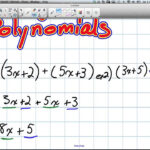 Adding And Subtracting Polynomials Grade 9 Academic Lesson 3 6 2 22 13