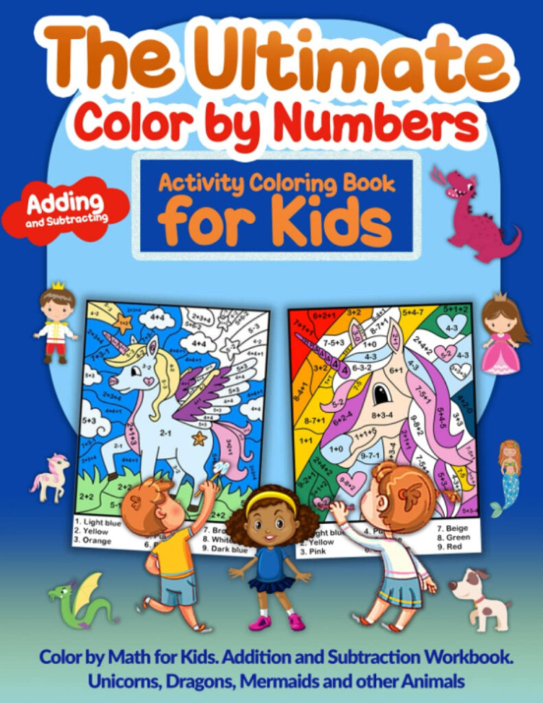 Buy The Ultimate Color By Numbers Adding And Subtracting Activity 